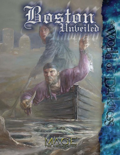 Mage The Awakening Boston Unveiled Stephen Dipesa Kraig Blackwelde