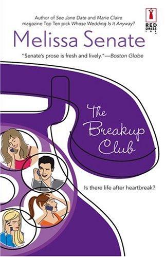 The Breakup Club Red Dress Ink Melissa Senate