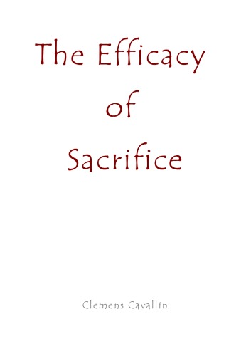 The Efficacy Of Sacrifice Correspondences In The Gvedic Brhmaas Issue 29 Clemens Cavallin