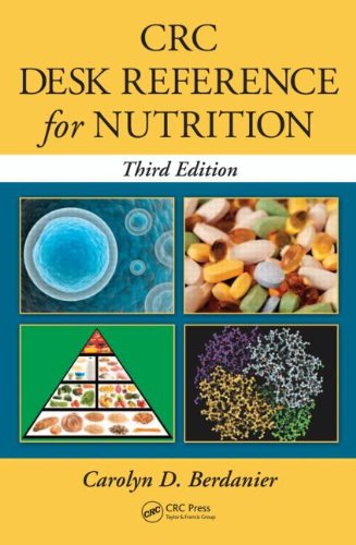 Crc Desk Reference For Nutrition Third Edition 3rd Edition Carolyn D Berdanier
