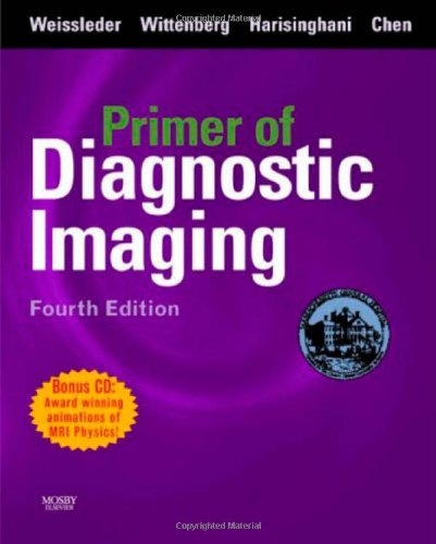 Primer Of Diagnostic Imaging 4th Edition 4th Edition Ralph Weissleder Md Phd