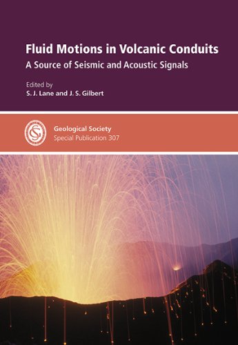 Fluid Motions In Volcanic Conduits A Source Of Seismic And Acoustic Signals S J Lane