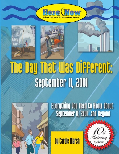 The Day That Was Different September 11 2001 Carole Marsh