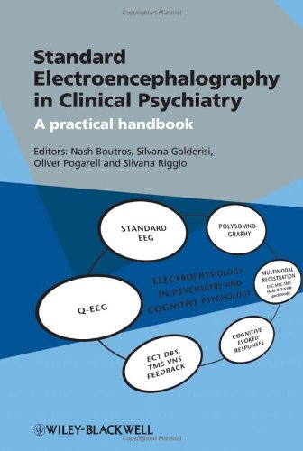 Standard Electroencephalography In Clinical Psychiatry A Practical Handbook Wiley Practical Handbooks For Psychiatry Series 1st Edition Nash Boutros
