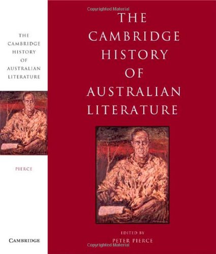 The Cambridge History Of Australian Literature 1st Edition Peter Pierce