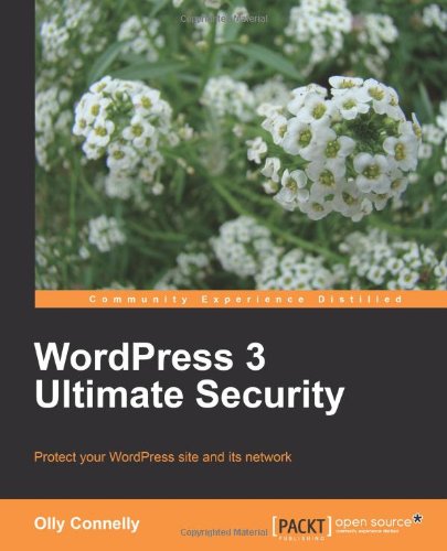 Wordpress 3 Ultimate Security Olly Connelly
