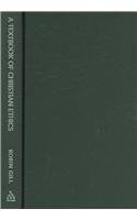 Textbook Of Christian Ethics 3rd Edition 3rd Edition Robin Gill