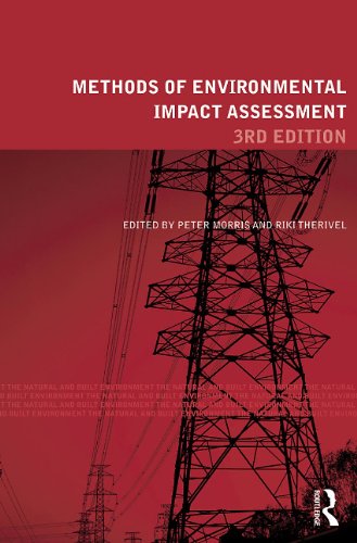Methods Of Environmental Impact Assessment 3rd 3rd Edition Peter Morris