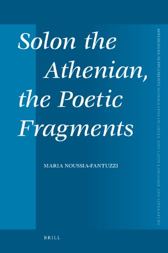 Solon The Athenian The Poetic Fragments Maria Noussia Fantuzzi