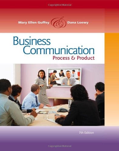 Business Communication Process And Product 7th Edition Mary Ellen Guffey