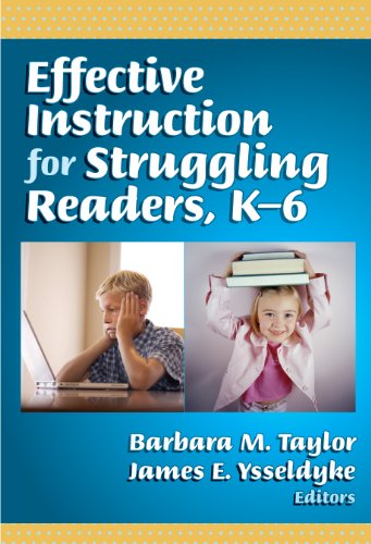 Effective Instruction For Struggling Readers K6 Language And Literacy Barbara M Taylor