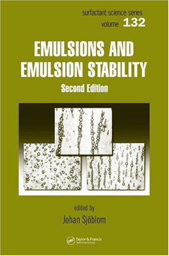 Emulsions And Emulsion Stability Surfactant Science Series 61 2nd Edition Johan Sjoblom