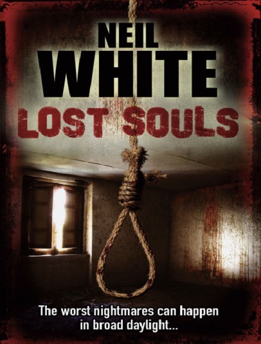 Lost Souls Neil White