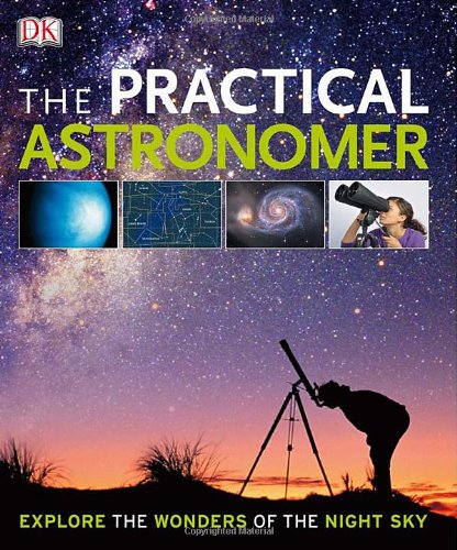 The Practical Astronomer 1st Edition Will Gater Anton Vamplew