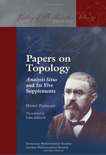 Papers On Topology Analysis Situs And Its Five Supplements Henri Poincar