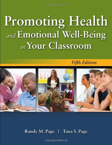 Promoting Health And Emotional Wellbeing In Your Classroom 5th Edition Randy M Page