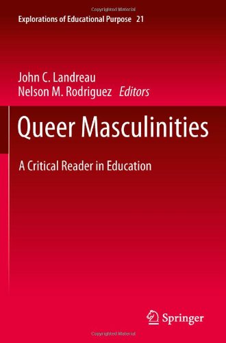 Queer Masculinities A Critical Reader In Education 1st Edition John C Landreau