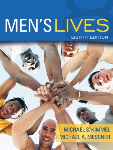 Mens Lives 8th Edition 8th Edition Michael S Kimmel Michael A Messner