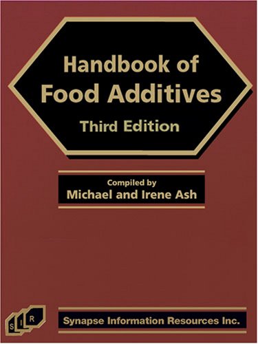 Handbook Of Food Additives Third Edition 3rd Michael And Irene Ash