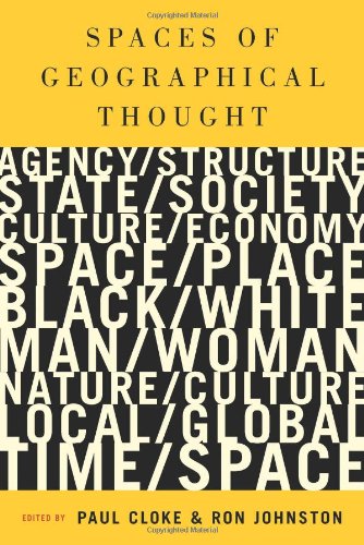 Spaces Of Geographical Thought Deconstructing Human Geographys Binaries Society And Space Series 1st Edition Paul J Cloke