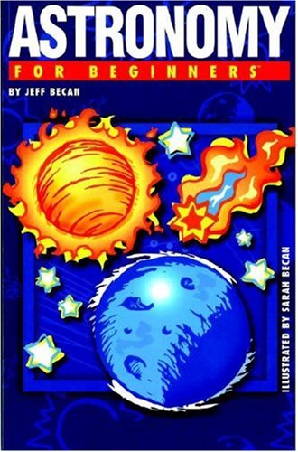Astronomy For Beginners Jeff Becan