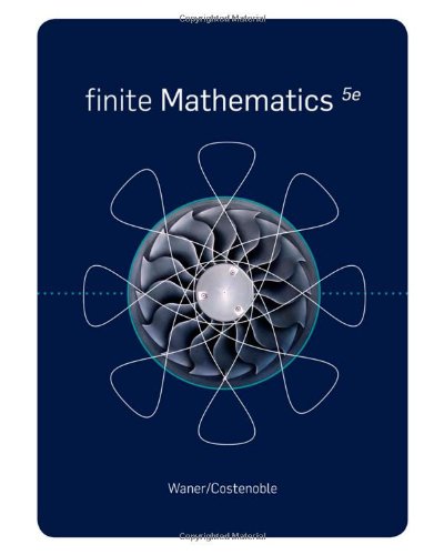Finite Mathematics 5th Edition 5th Ed Stefan Waner Steven Costenoble