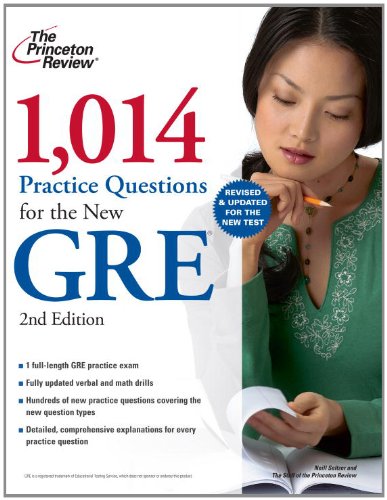 1014 Practice Questions For The New Gre 2nd Princeton Review