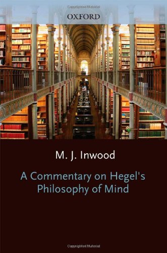 A Commentary On Hegels Philosophy Of Mind Reissue Michael Inwood