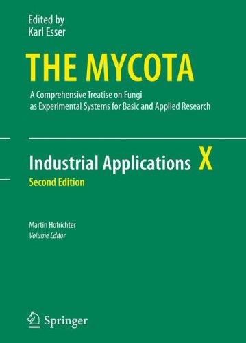 Industrial Applications The Mycota 2nd Ed Martin Hofrichter