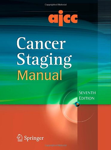 Ajcc Cancer Staging Manual Edition 7 7th Edition Stephen B Edge