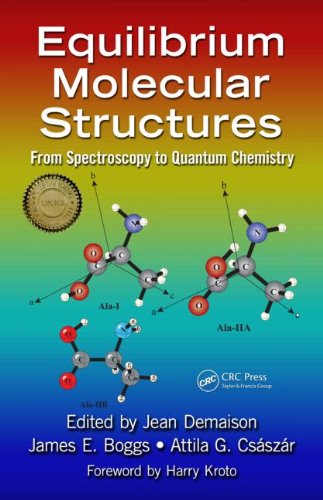 Equilibrium Molecular Structures From Spectroscopy To Quantum Chemistry Harcdr Jean Demaison