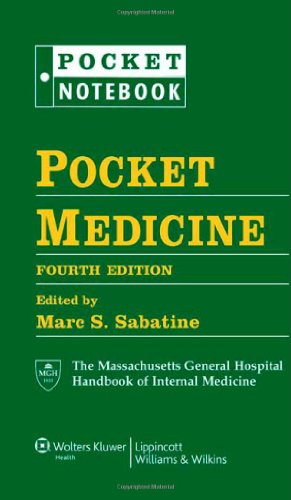 Pocket Medicine The Massachusetts General Hospital Handbook Of Internal Medicine Pocket Notebook Series Fourth North American Edition Marc S Sabatine Md Mph