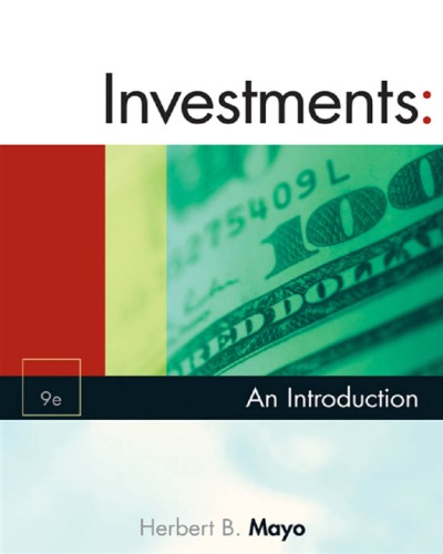 Investments An Introduction 9th Edition Herbert B Mayo