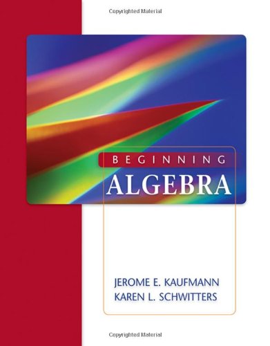 Beginning Algebra Available 2010 Titles Enhanced Web Assign 1st Edition Jerome E Kaufmann