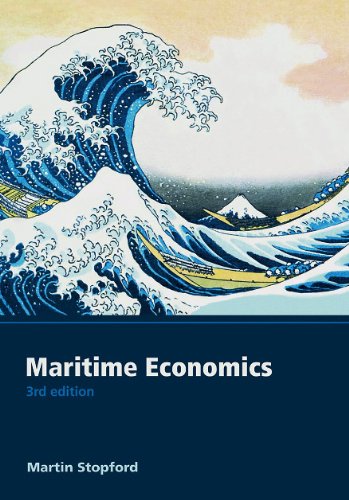 Maritime Economics 3rd Edition 3rd Edition Martin Stopford