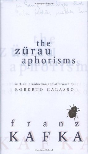 The Zrau Aphorisms Franz Kafka