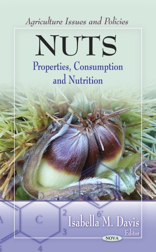 Nuts Properties Consumption And Nutrition Isabella M Davis