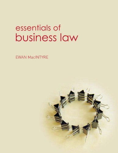 Essentials Of Business Law Ewan Macintyre