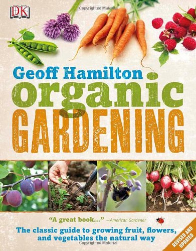 Organic Gardening New Rev Up Geoff Hamilton
