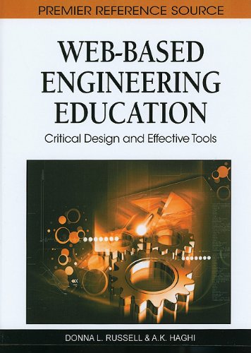 Webbased Engineering Education Critical Design And Effective Tools First Donna L Russell