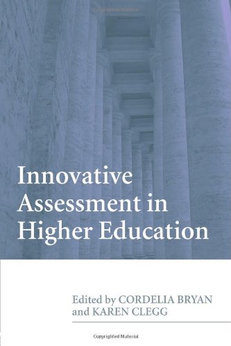 Innovative Assessment In Higher Education 1st Edition Cordelia Bryan
