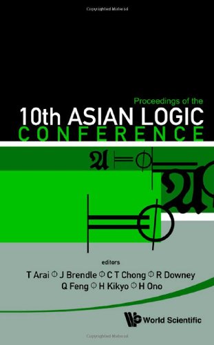 Proceedings Of The 10th Asian Logic Conference T Arai J Brendle
