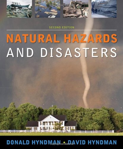 Natural Hazards And Disasters Second Edition 2nd Edition Donald W Hyndman