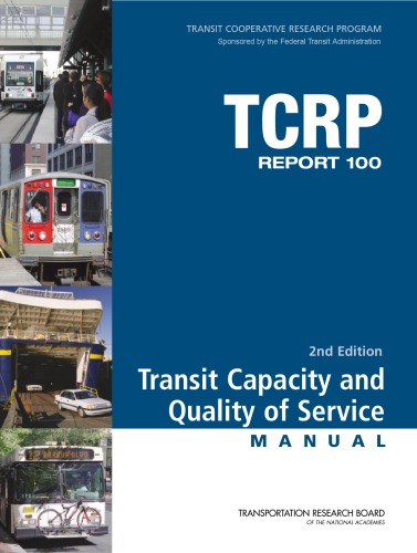 Transit Capacity And Quality Of Service Manual 2nd Edition 2nd Edition Kittelson Associates