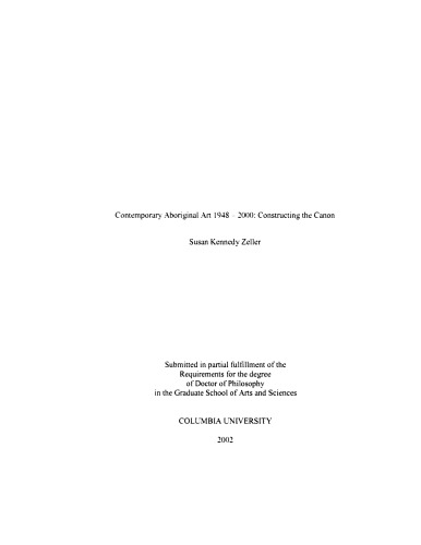Contemporary Aboriginal Art 19482000 Constructing The Canon Phd Thesis Susan Kennedy Zeller