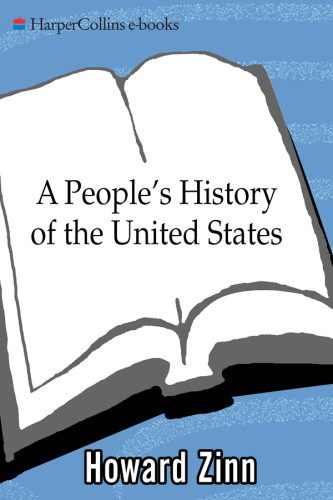 A Peoples History Of The United States 1492present Howard Zinn