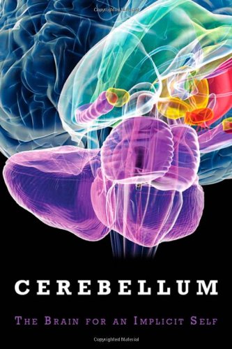 The Cerebellum Brain For An Implicit Self Ft Press Science 1st Edition Masao Ito