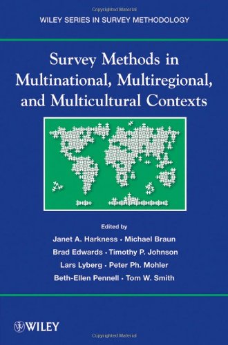 Survey Methods In Multicultural Multinational And Multiregional Contexts 1st Edition Janet A Harkness