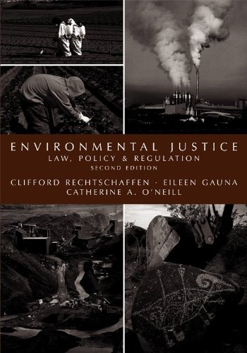 Environmental Justice Law Policy Regulation 2nd Edition Clifford Rechtschaffen