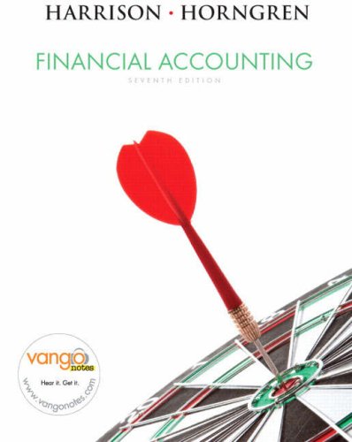 Financial Accounting 7th Edition Walter T Harrison Charles T Horngren